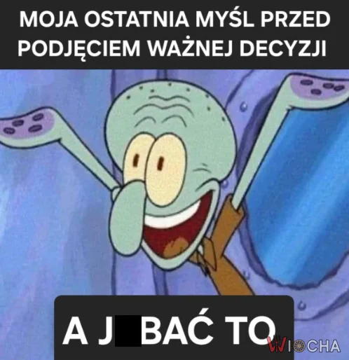 Moje życie i moje decyzje