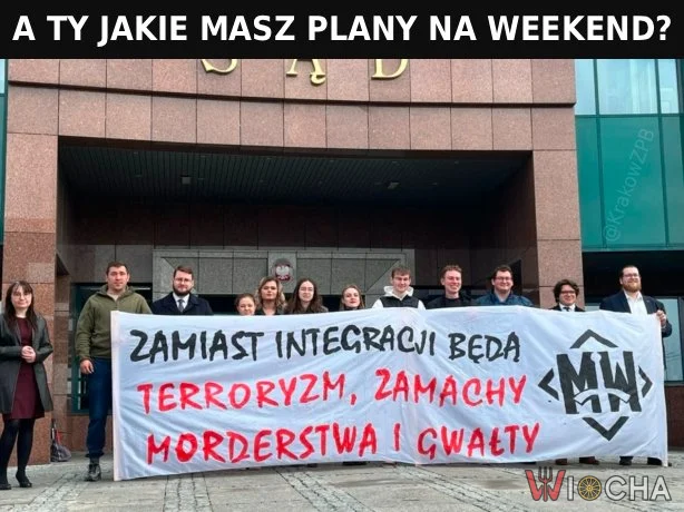 Weekendowe plany Młodzieży Wszechpolskiej