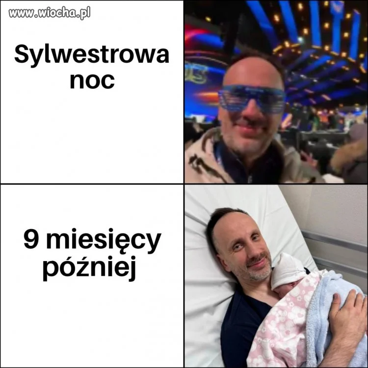 Sylwestrowa noc VS. 9 miesięcy później