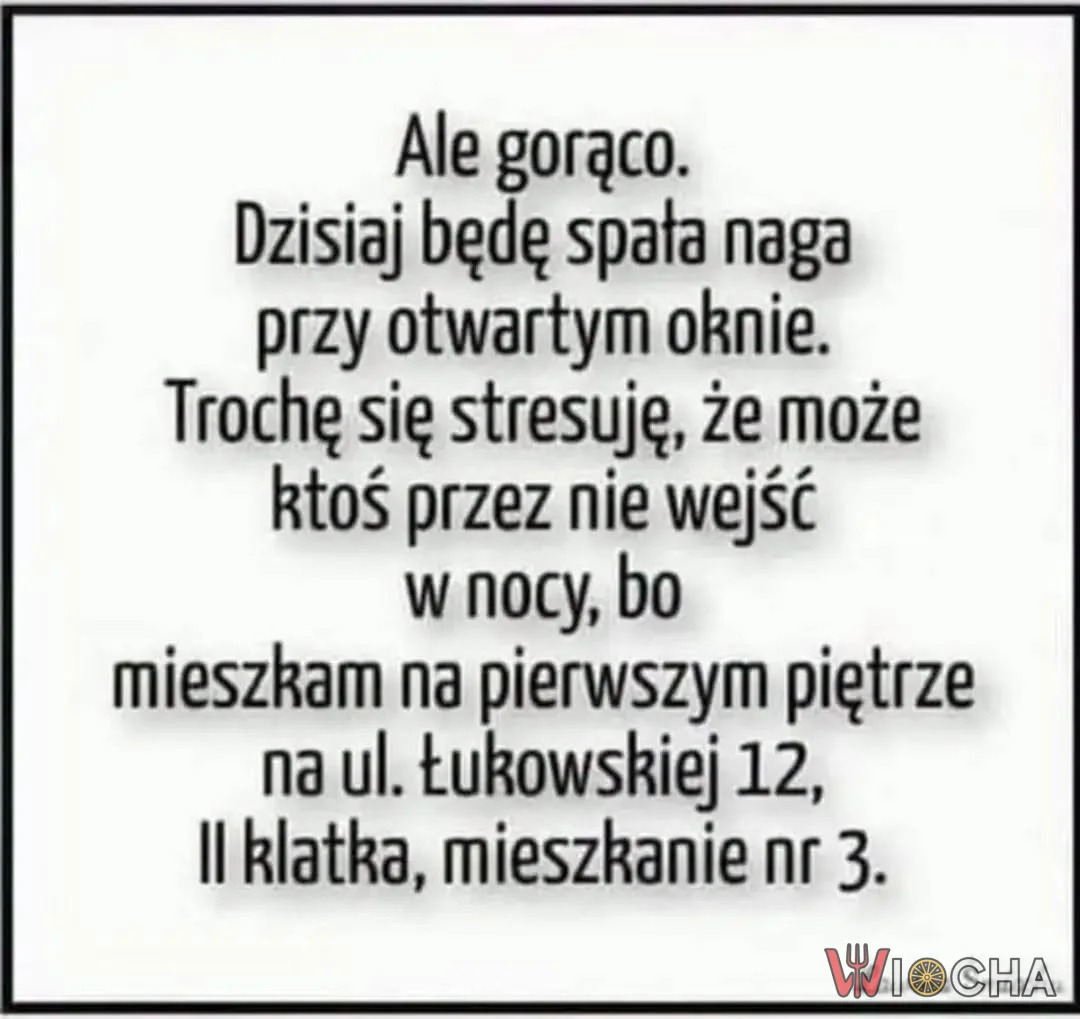 Dobrze że podała adres, tak by nikt nie trafił