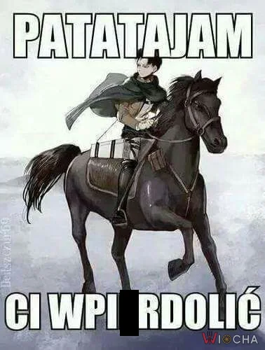 Już do ciebie patatajam