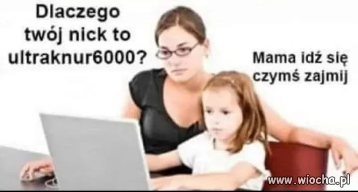 Dlaczego masz taki nick?