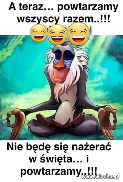 A teraz powtarzamy wszyscy razem