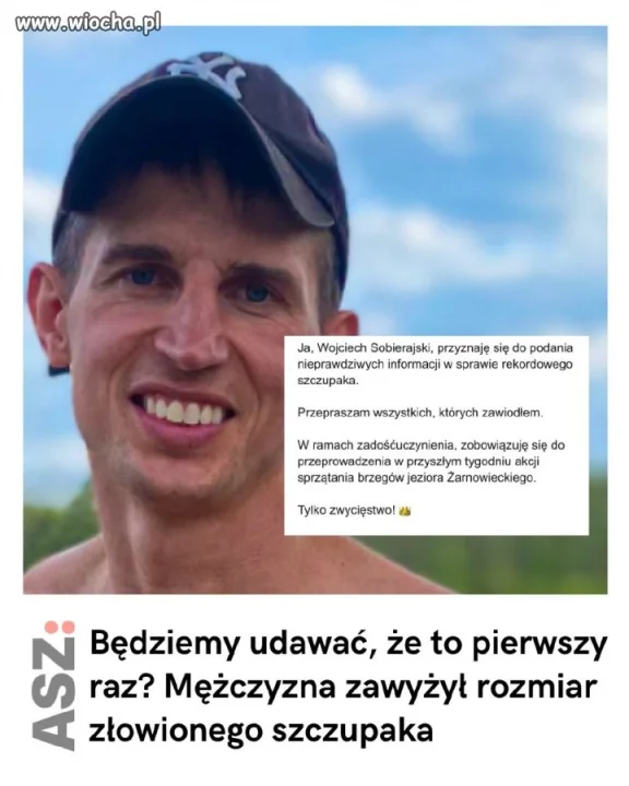 Pan Wojciech skłamał na temat rozmiaru szczupaka
