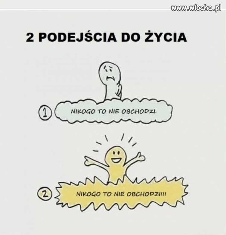 Dwa podejścia do życia