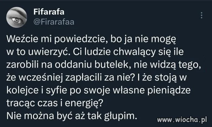 Nie można być aż tak głupim