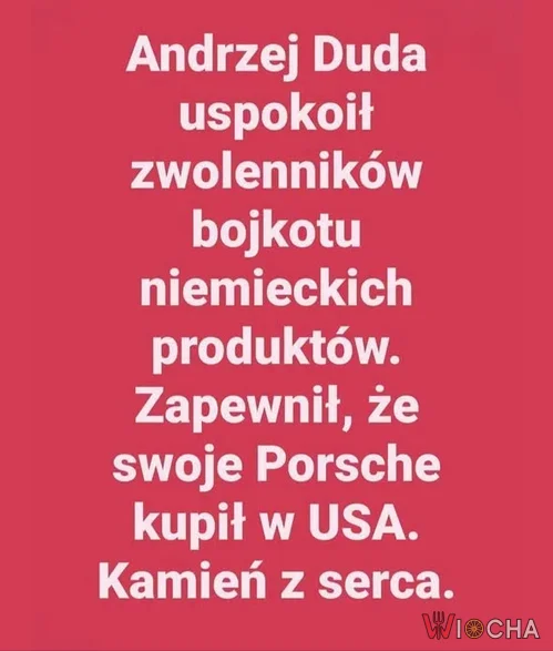 Uffff.... A już się martwiłem, że przestał być patriotą i kupi Izere!