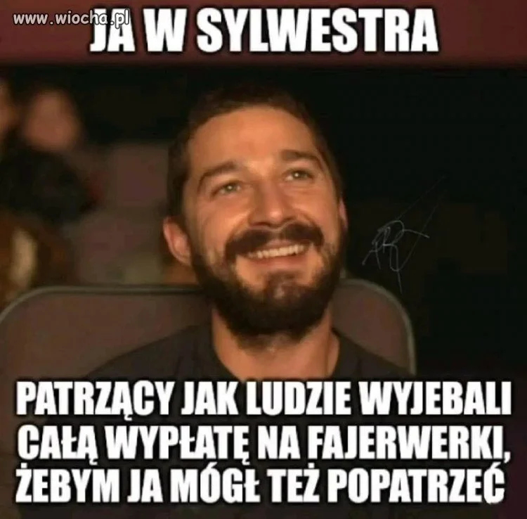 Ja w Sylwestra...