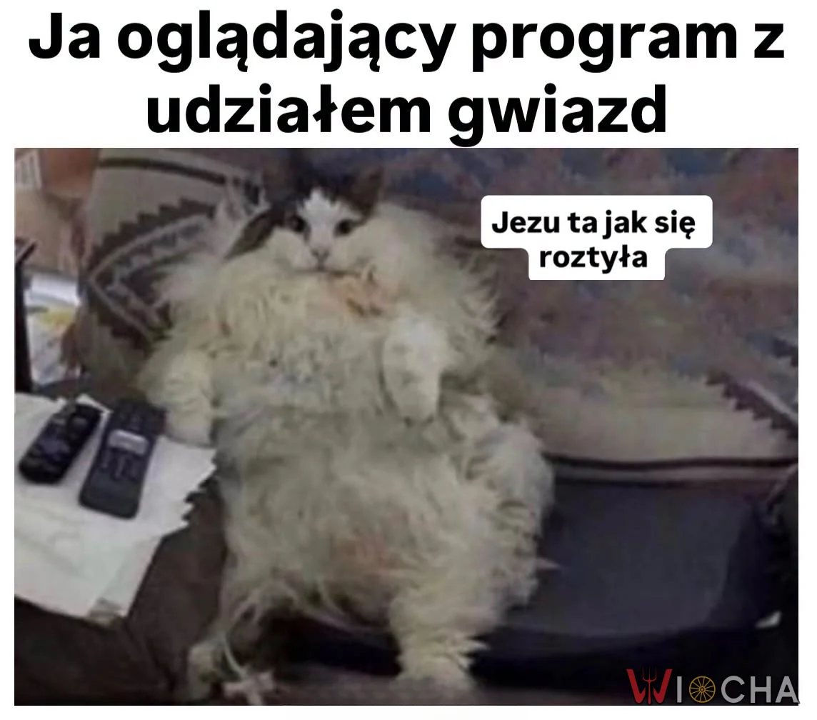 Jak ona się roztyła