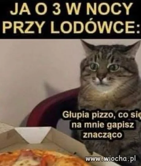 Kiedy pizza kusi