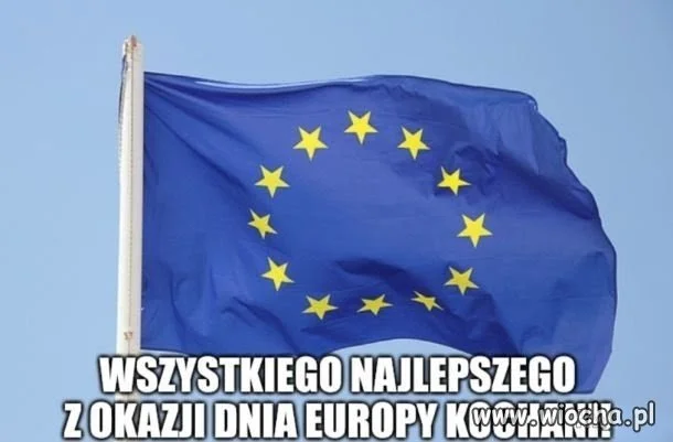 Dziś obchodzimy Dzień Europy.