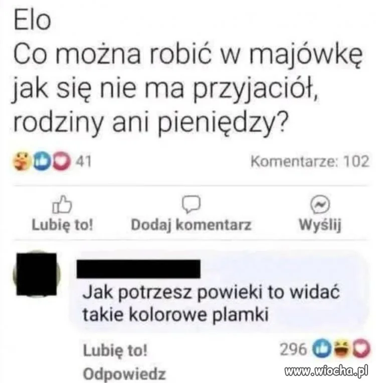 Majówka bez przyjaciół, rodziny i pieniędzy