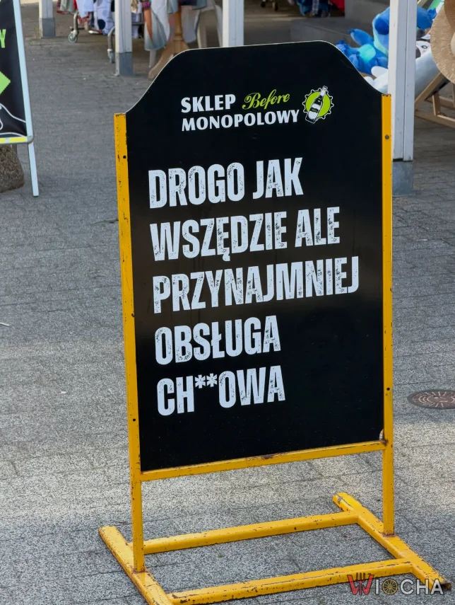 Monopolowy drogi, ale obsługa też średnia