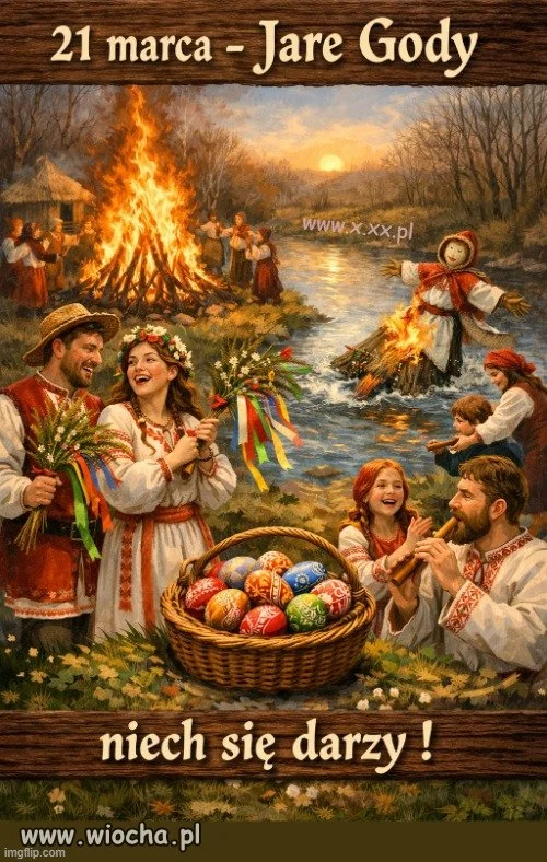 21 III. 1 dzień wiosny. Jare gody.