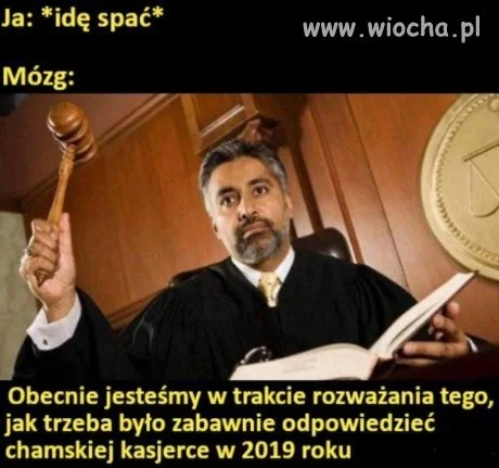 Najlepsze riposty zawsze przychodzą po czasie