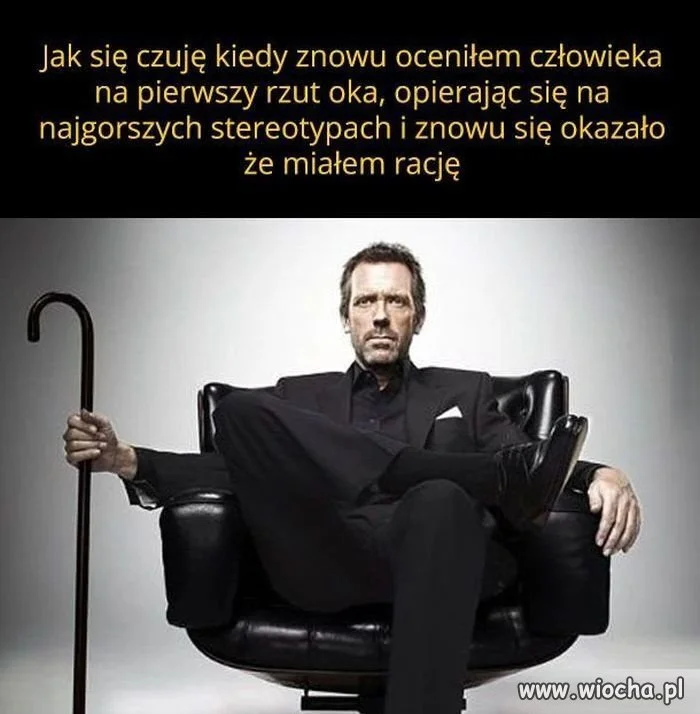Mało tego, że korzystam z stereotypów 