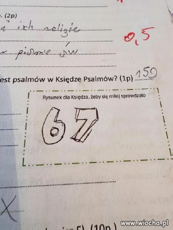 No skoro papież robił 67