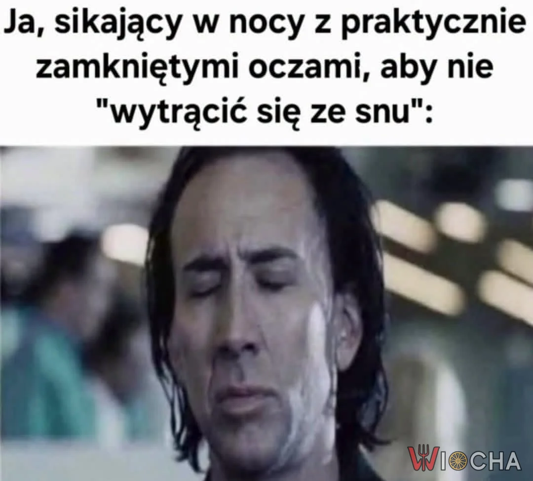 Czasami prawie przysypiam