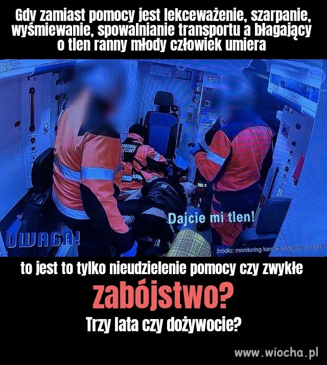 Gdy na nagraniach widać to co widać 