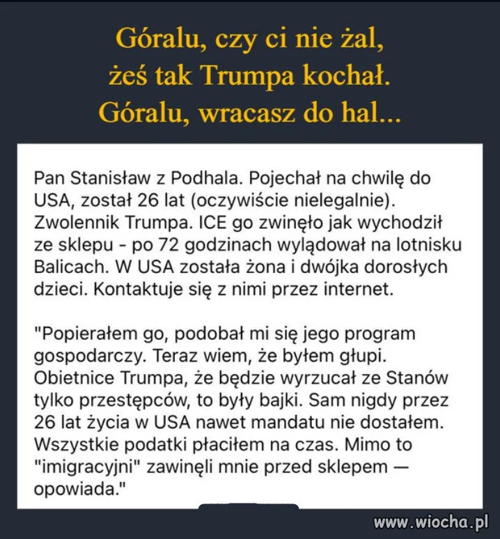 I bardzo dobrze. Miał 20 lat na zalegalizowanie pobytu.