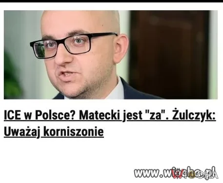 Matecki na drodze do ICE?