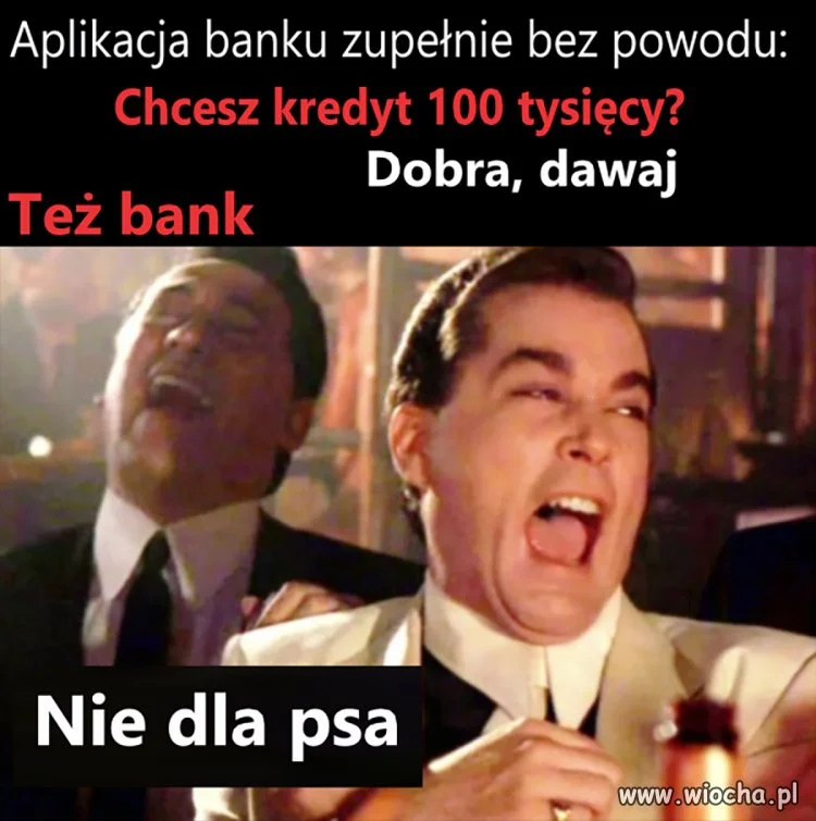 Niby chcą dać kredyt 