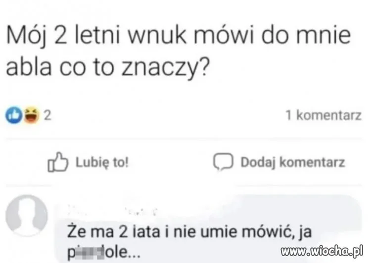 Myślę, że 2-letni wnuk chce coś tym przekazać