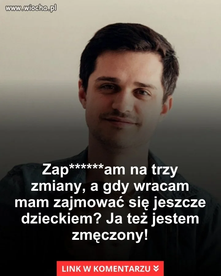 Ja też jestem zmęczony!