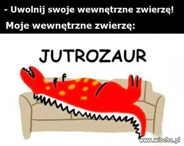 Na szczęście nadchodzi weekend