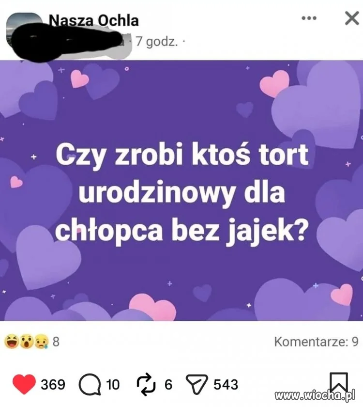 Ojoj Oj jak dla chłopca bez jajek...