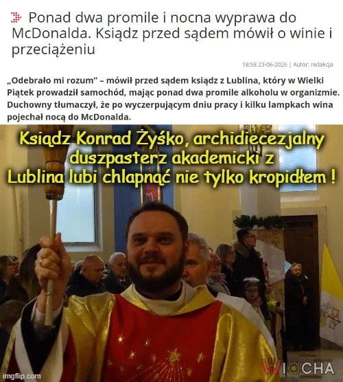 Wielebny po pijaku miał smaka na maka.