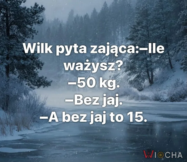 Ile ważysz?