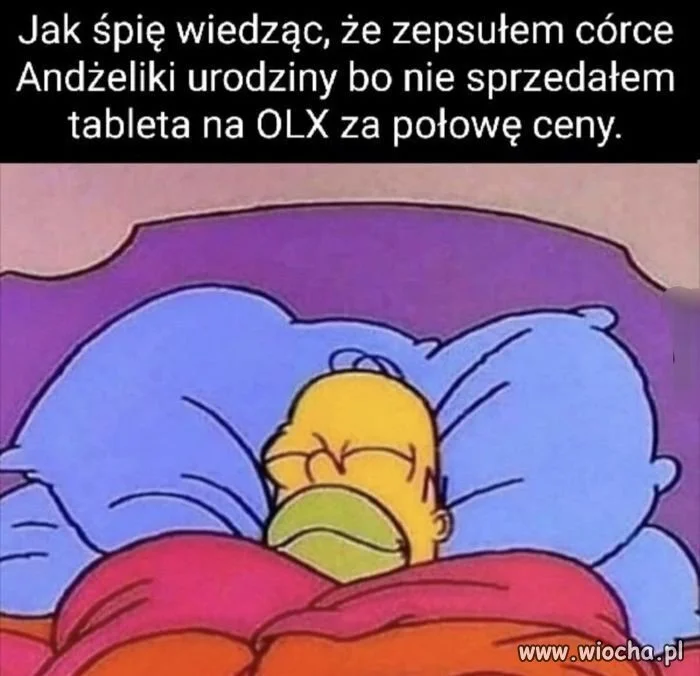 Śpię wtedy lepiej niz zwykle 