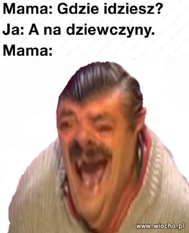 Mama: Gdzie idziesz?