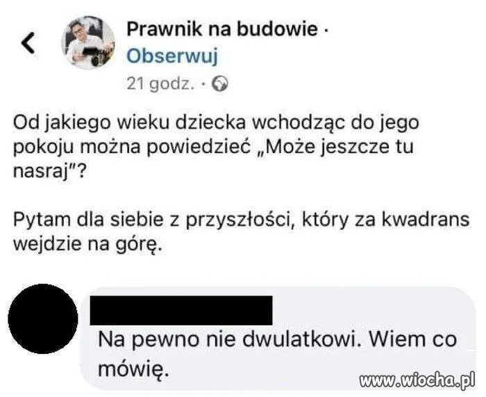 Na pewno nie dwulatkowi