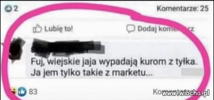 Fuj, jaja wypadają kurom z tyłków
