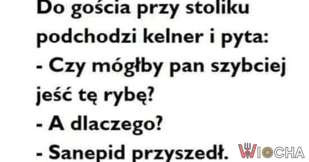 Proszę szybciej jeść