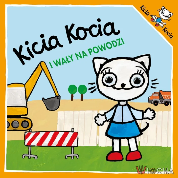 Kicia Kocia i... wały na powodzi