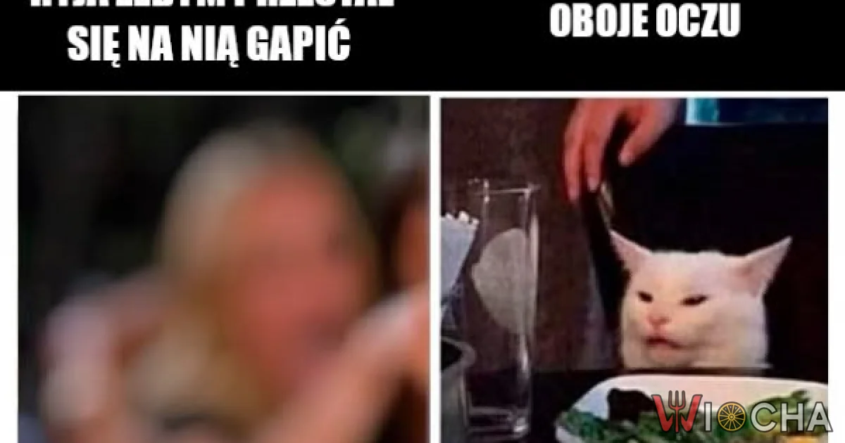 Ja nawet jej nie widzę