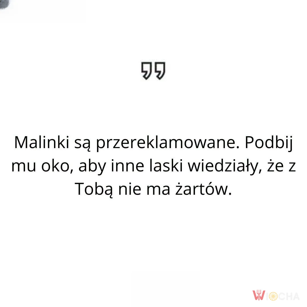 Malinki są passe