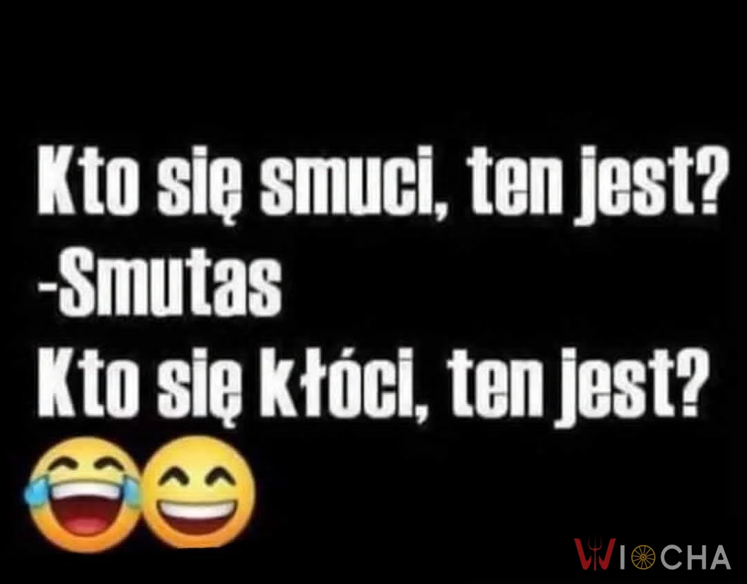 Smutas i śmieszek