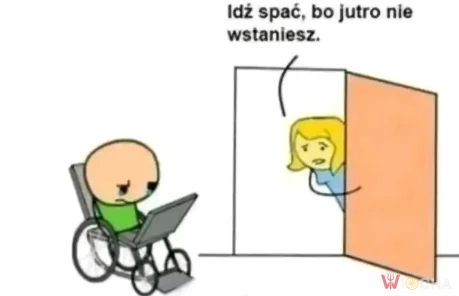Bo jutro nie wstaniesz