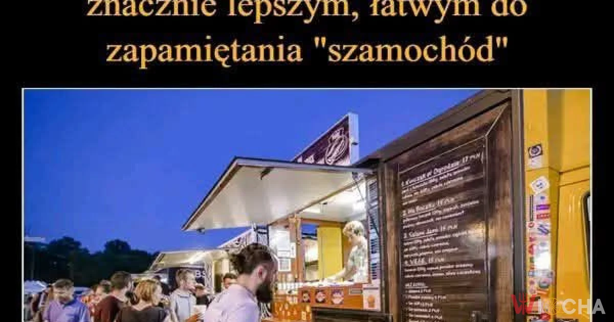 Szamochód zamiast food trucka?