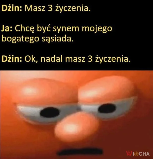 Nadal masz 3 życzenia