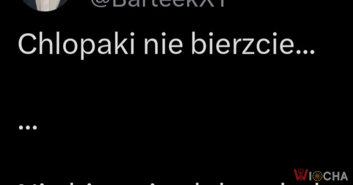 Nie bierzcie ślubu z babą