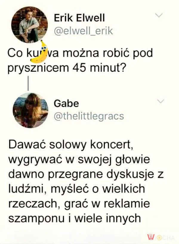 Pod prysznicem można wszystko