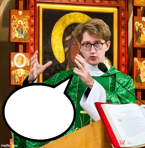 Konkurs na mema  ! Co Wielebny chce nam powiedzieć ?