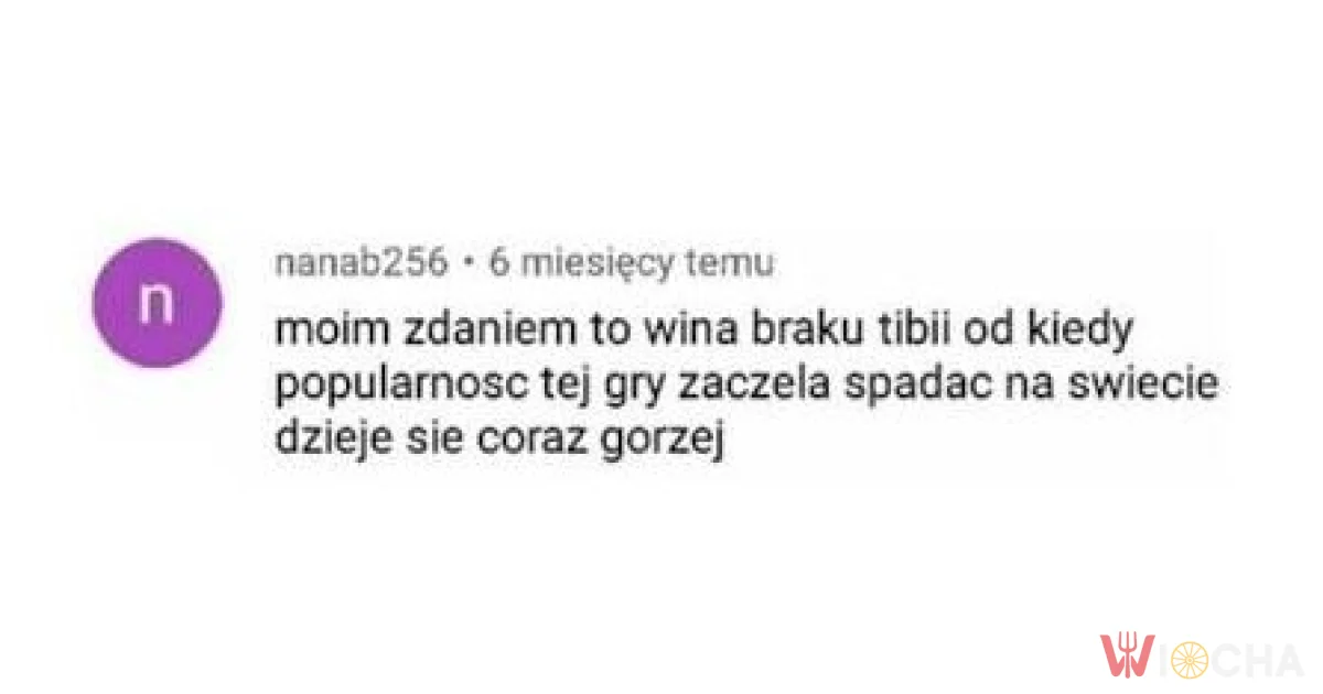 Tibii zabrakło i to już nie to co kiedyś