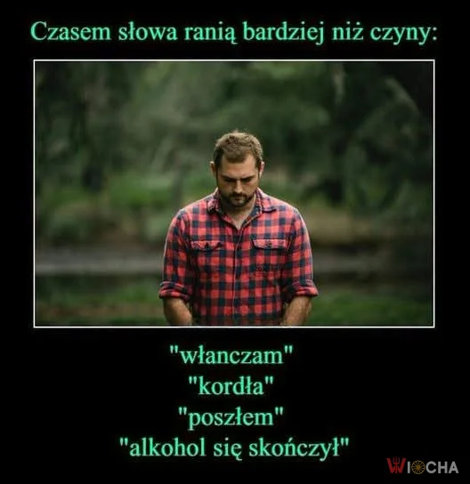 Mocne słowa, które bolą