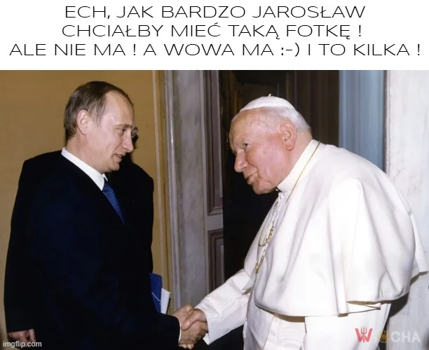 Co ma Tusk i Putin ale Jarek nie ma ?
